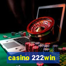 casino 222win